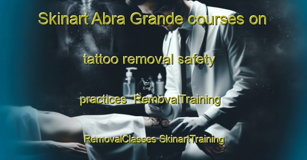 Skinart Abra Grande courses on tattoo removal safety practices | #RemovalTraining #RemovalClasses #SkinartTraining-Argentina