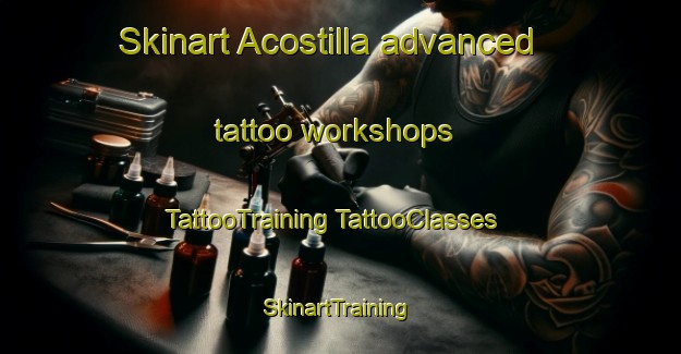 Skinart Acostilla advanced tattoo workshops | #TattooTraining #TattooClasses #SkinartTraining-Argentina