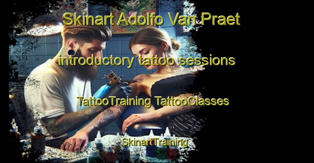 Skinart Adolfo Van Praet introductory tattoo sessions | #TattooTraining #TattooClasses #SkinartTraining-Argentina