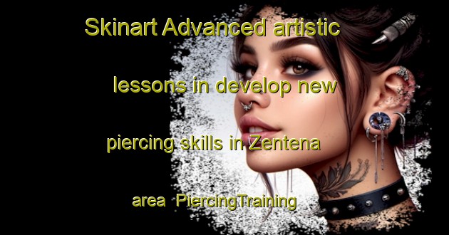 Skinart Advanced artistic lessons in develop new piercing skills in Zentena area | PiercingTraining | PiercingClasses | SkinartTraining-Argentina