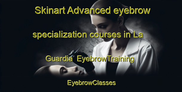 Skinart Advanced eyebrow specialization courses in La Guardia | EyebrowTraining | EyebrowClasses | SkinartTraining-Argentina