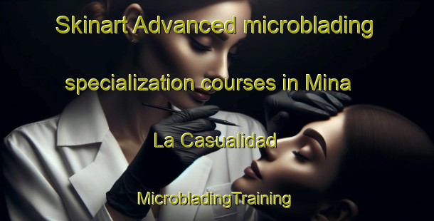 Skinart Advanced microblading specialization courses in Mina La Casualidad | #MicrobladingTraining #MicrobladingClasses #SkinartTraining-Argentina