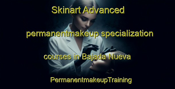 Skinart Advanced permanentmakeup specialization courses in Bajada Nueva | #PermanentmakeupTraining #PermanentmakeupClasses #SkinartTraining-Argentina