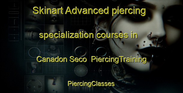 Skinart Advanced piercing specialization courses in Canadon Seco | #PiercingTraining #PiercingClasses #SkinartTraining-Argentina