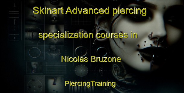 Skinart Advanced piercing specialization courses in Nicolas Bruzone | #PiercingTraining #PiercingClasses #SkinartTraining-Argentina