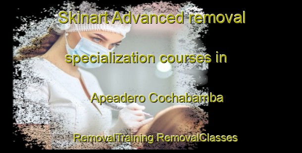 Skinart Advanced removal specialization courses in Apeadero Cochabamba | #RemovalTraining #RemovalClasses #SkinartTraining-Argentina