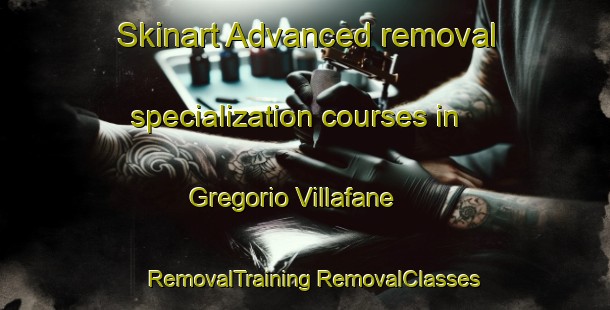 Skinart Advanced removal specialization courses in Gregorio Villafane | #RemovalTraining #RemovalClasses #SkinartTraining-Argentina