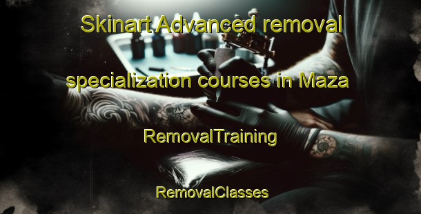 Skinart Advanced removal specialization courses in Maza | RemovalTraining | RemovalClasses | SkinartTraining-Argentina