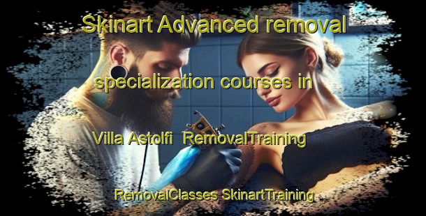 Skinart Advanced removal specialization courses in Villa Astolfi | #RemovalTraining #RemovalClasses #SkinartTraining-Argentina