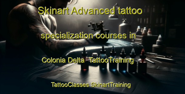 Skinart Advanced tattoo specialization courses in Colonia Delta | #TattooTraining #TattooClasses #SkinartTraining-Argentina