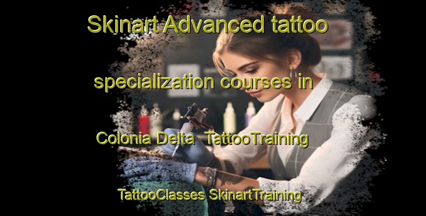 Skinart Advanced tattoo specialization courses in Colonia Delta | #TattooTraining #TattooClasses #SkinartTraining-Argentina