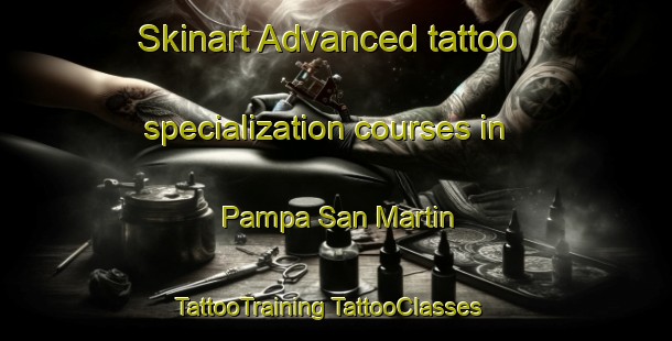 Skinart Advanced tattoo specialization courses in Pampa San Martin | #TattooTraining #TattooClasses #SkinartTraining-Argentina