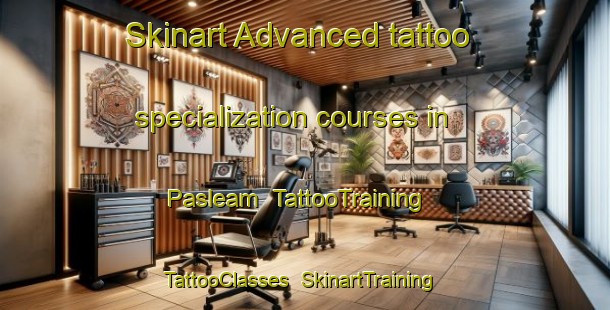 Skinart Advanced tattoo specialization courses in Pasleam | TattooTraining | TattooClasses | SkinartTraining-Argentina