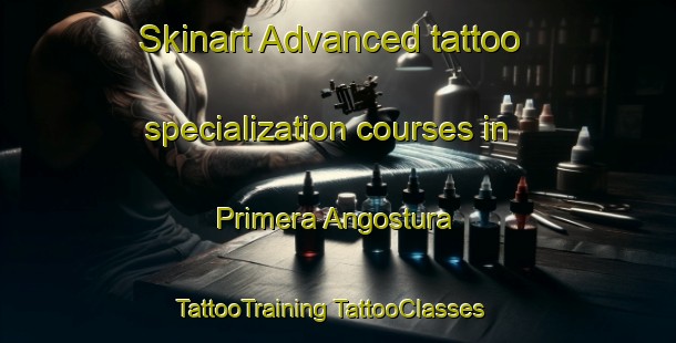 Skinart Advanced tattoo specialization courses in Primera Angostura | #TattooTraining #TattooClasses #SkinartTraining-Argentina