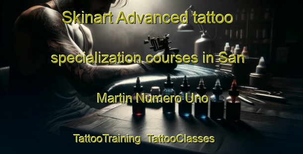 Skinart Advanced tattoo specialization courses in San Martin Numero Uno | TattooTraining | TattooClasses | SkinartTraining-Argentina
