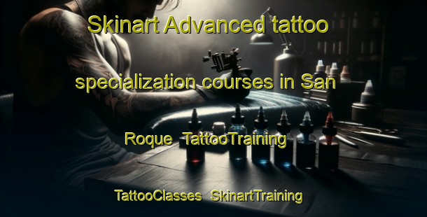 Skinart Advanced tattoo specialization courses in San Roque | TattooTraining | TattooClasses | SkinartTraining-Argentina