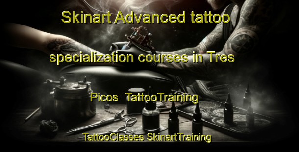 Skinart Advanced tattoo specialization courses in Tres Picos | #TattooTraining #TattooClasses #SkinartTraining-Argentina