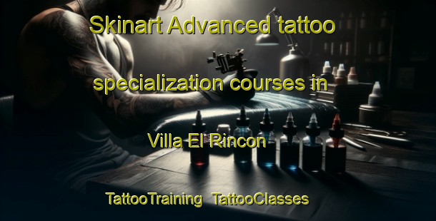 Skinart Advanced tattoo specialization courses in Villa El Rincon | TattooTraining | TattooClasses | SkinartTraining-Argentina