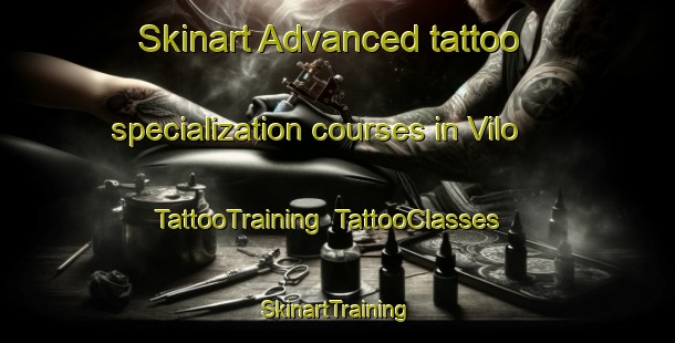Skinart Advanced tattoo specialization courses in Vilo | TattooTraining | TattooClasses | SkinartTraining-Argentina