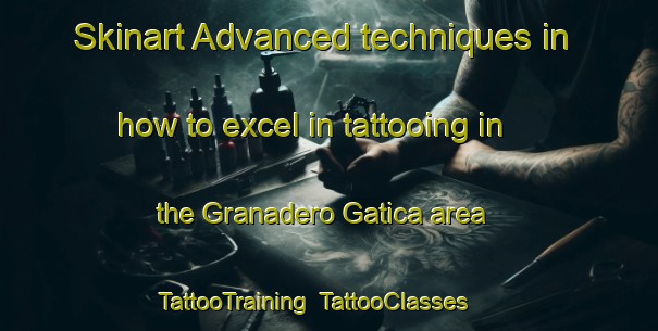 Skinart Advanced techniques in how to excel in tattooing in the Granadero Gatica area | TattooTraining | TattooClasses | SkinartTraining-Argentina