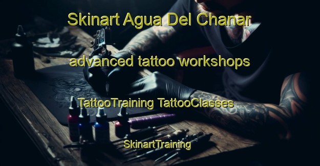 Skinart Agua Del Chanar advanced tattoo workshops | #TattooTraining #TattooClasses #SkinartTraining-Argentina