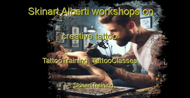 Skinart Alberti workshops on creative tattoo | TattooTraining | TattooClasses | SkinartTraining-Argentina