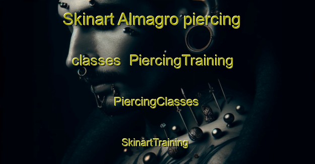 Skinart Almagro piercing classes | #PiercingTraining #PiercingClasses #SkinartTraining-Argentina