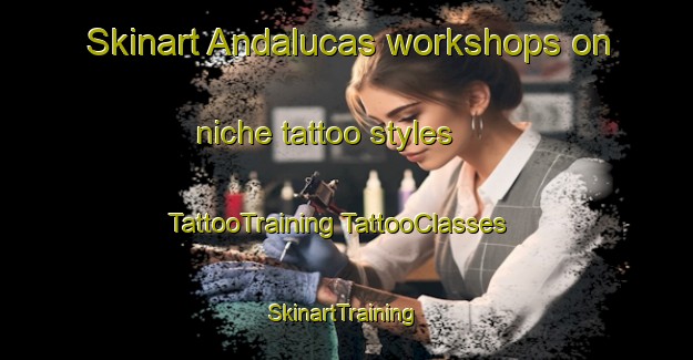 Skinart Andalucas workshops on niche tattoo styles | #TattooTraining #TattooClasses #SkinartTraining-Argentina