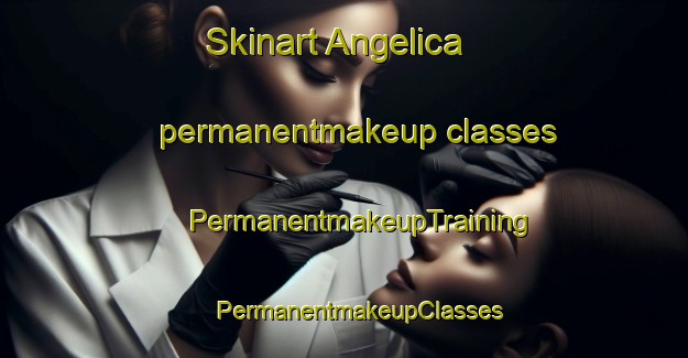 Skinart Angelica permanentmakeup classes | #PermanentmakeupTraining #PermanentmakeupClasses #SkinartTraining-Argentina