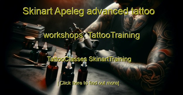 Skinart Apeleg advanced tattoo workshops | #TattooTraining #TattooClasses #SkinartTraining-Argentina