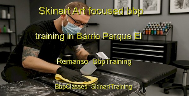 Skinart Art-focused bbp training in Barrio Parque El Remanso | BbpTraining | BbpClasses | SkinartTraining-Argentina