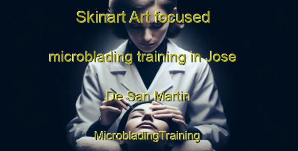 Skinart Art-focused microblading training in Jose De San Martin | #MicrobladingTraining #MicrobladingClasses #SkinartTraining-Argentina