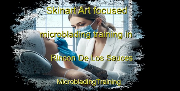 Skinart Art-focused microblading training in Rincon De Los Sauces | #MicrobladingTraining #MicrobladingClasses #SkinartTraining-Argentina