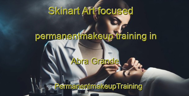 Skinart Art-focused permanentmakeup training in Abra Grande | #PermanentmakeupTraining #PermanentmakeupClasses #SkinartTraining-Argentina