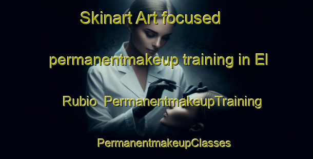 Skinart Art-focused permanentmakeup training in El Rubio | #PermanentmakeupTraining #PermanentmakeupClasses #SkinartTraining-Argentina