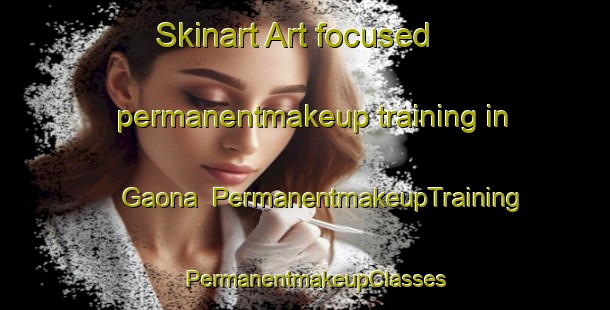 Skinart Art-focused permanentmakeup training in Gaona | PermanentmakeupTraining | PermanentmakeupClasses | SkinartTraining-Argentina