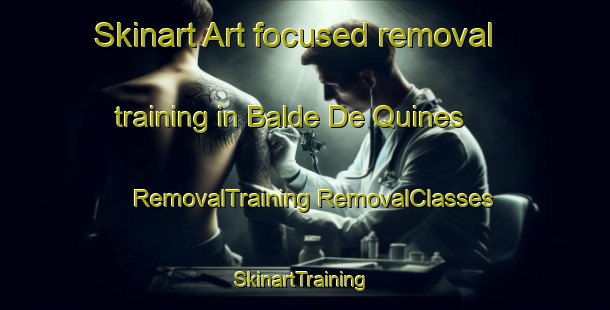 Skinart Art-focused removal training in Balde De Quines | #RemovalTraining #RemovalClasses #SkinartTraining-Argentina