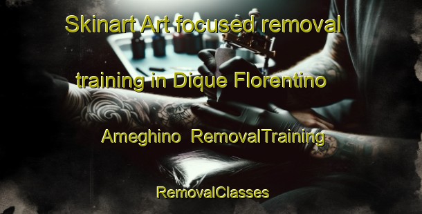 Skinart Art-focused removal training in Dique Florentino Ameghino | RemovalTraining | RemovalClasses | SkinartTraining-Argentina