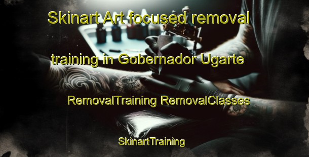 Skinart Art-focused removal training in Gobernador Ugarte | #RemovalTraining #RemovalClasses #SkinartTraining-Argentina