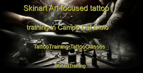 Skinart Art-focused tattoo training in Campo Del Cielo | #TattooTraining #TattooClasses #SkinartTraining-Argentina