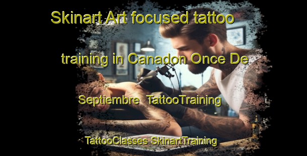 Skinart Art-focused tattoo training in Canadon Once De Septiembre | #TattooTraining #TattooClasses #SkinartTraining-Argentina