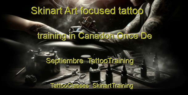 Skinart Art-focused tattoo training in Canadon Once De Septiembre | TattooTraining | TattooClasses | SkinartTraining-Argentina