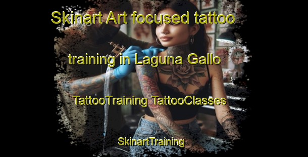 Skinart Art-focused tattoo training in Laguna Gallo | #TattooTraining #TattooClasses #SkinartTraining-Argentina