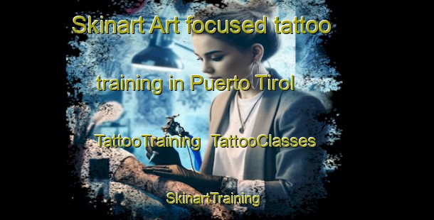 Skinart Art-focused tattoo training in Puerto Tirol | TattooTraining | TattooClasses | SkinartTraining-Argentina