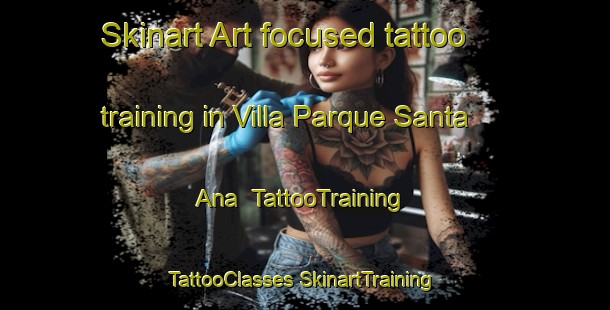 Skinart Art-focused tattoo training in Villa Parque Santa Ana | #TattooTraining #TattooClasses #SkinartTraining-Argentina