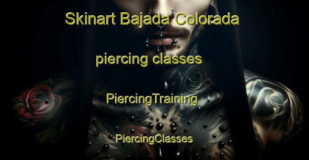 Skinart Bajada Colorada piercing classes | #PiercingTraining #PiercingClasses #SkinartTraining-Argentina