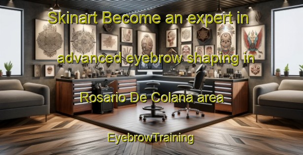 Skinart Become an expert in advanced eyebrow shaping in Rosario De Colana area | EyebrowTraining | EyebrowClasses | SkinartTraining-Argentina