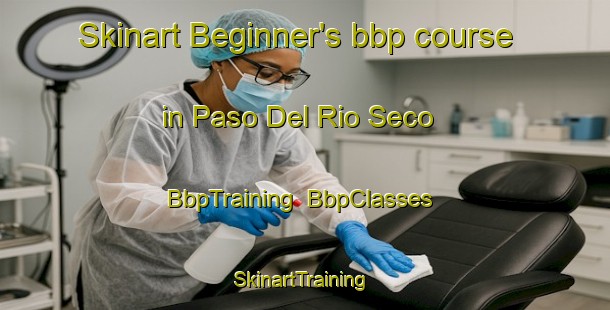Skinart Beginner's bbp course in Paso Del Rio Seco | BbpTraining | BbpClasses | SkinartTraining-Argentina