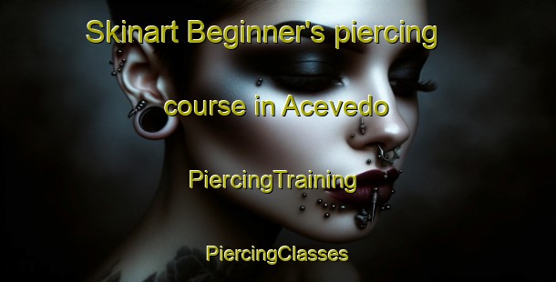 Skinart Beginner's piercing course in Acevedo | #PiercingTraining #PiercingClasses #SkinartTraining-Argentina