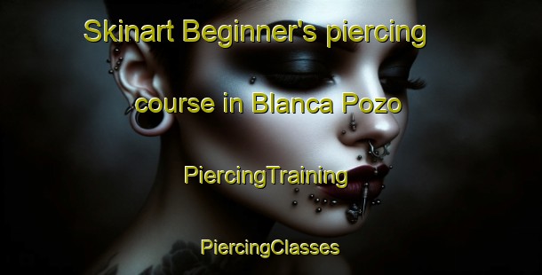 Skinart Beginner's piercing course in Blanca Pozo | #PiercingTraining #PiercingClasses #SkinartTraining-Argentina